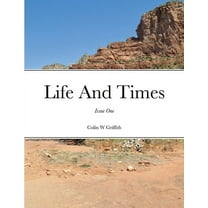 Life And Times: Issue One, (Paperback)