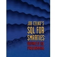 thumbnail image 1 of Pre-Owned Joe Celko's SQL for Smarties: Advanced SQL Programming (Morgan Kaufmann Series in Data Management Systems), 9781558603233, 1558603239, Paperback,, 1 of 1