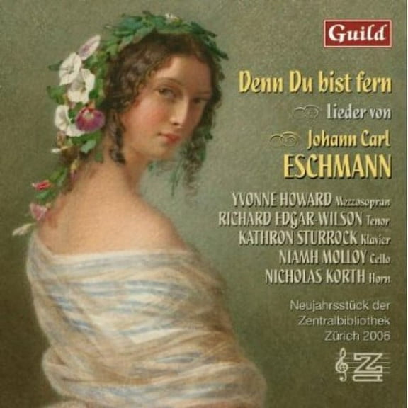 Eschmann / Edgar-Wilson / Sturrock / Fuller - Denn Du Bist Fern - Music & Performance - CD