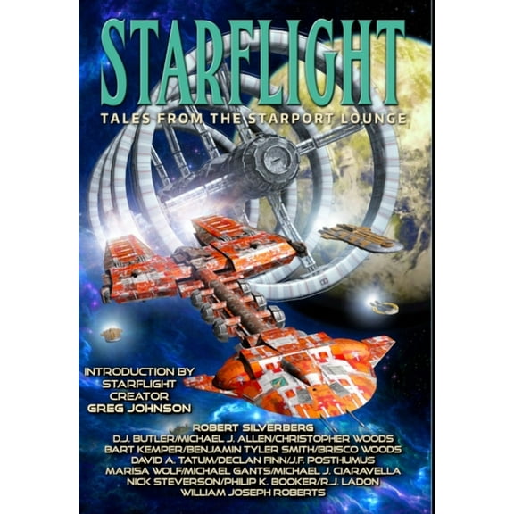 Starflight: Tales From The Starport Lounge, (Hardcover)