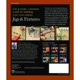 thumbnail image 2 of Taunton's Complete Illustrated Guide to Jigs &amp; Fixtures, (Paperback), 2 of 2