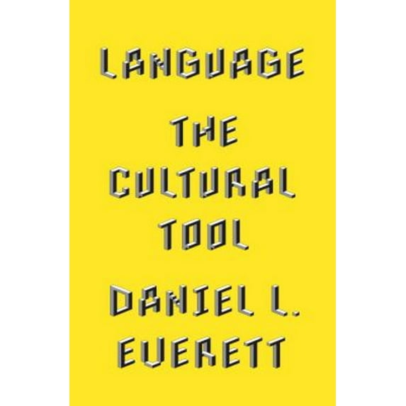 Pre-Owned Language: The Cultural Tool (Hardcover) 0307378535 9780307378538