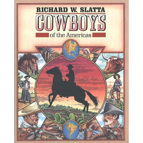 Pre-Owned Cowboys of the Americas (Hardcover) 0300045298 9780300045291