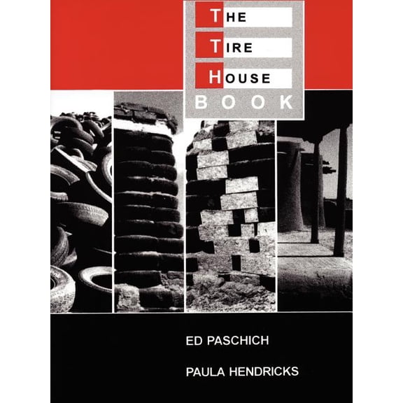 The Tire House Book (Paperback)