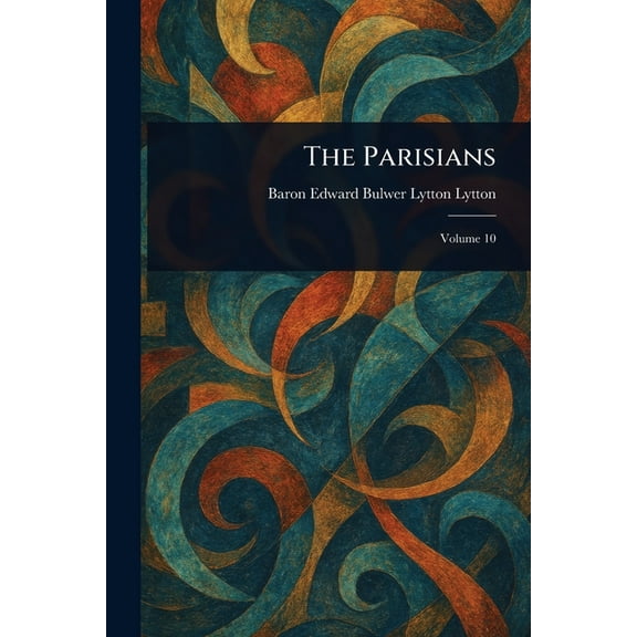 The Parisians, (Paperback)