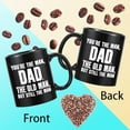 thumbnail image 3 of Fathers Day Dad Gifts From Daughter Son,Funny Black Ceramic Dad Coffee Mug Tea Cup-You''re The Man, Dad:Birthday gifts for Dad,Christmas Gifts for Dad From Son, Daughter, Kids, 3 of 6
