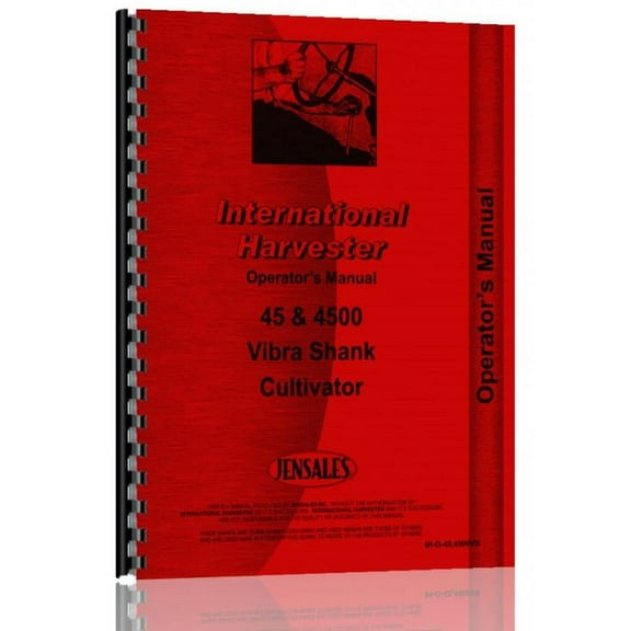 International Harvester 45 Cultivator Operators Manual
