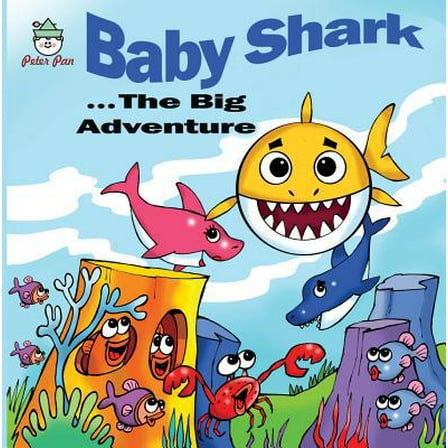 Pre-Owned Baby Shark . . . The Big Adventure (Paperback) 0739602675 9780739602676