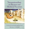 thumbnail image 1 of Transnationalism in Ancient and Medieval Societies, 1 of 2