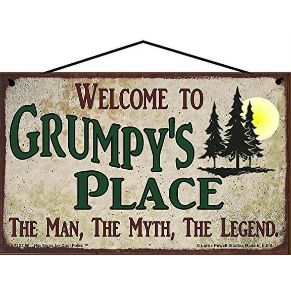 5x8 Welcome to Grumpy's Place Sign with Pine Trees Nature Scene The Man The Myth The Legend Vintage Style Hanging Wall Art For Your Home, Father's Day Gift for any Grandfather