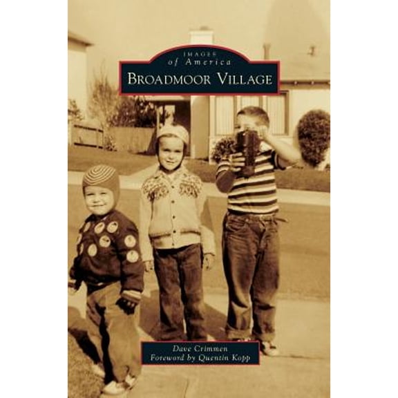 Broadmoor Village (Hardcover)