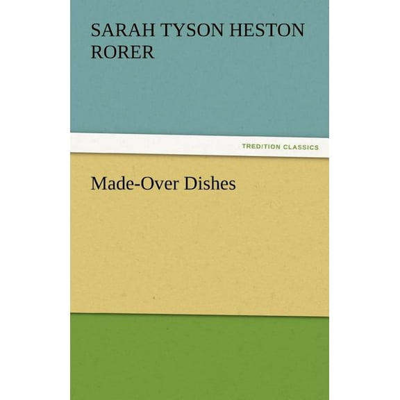 Made-Over Dishes (Paperback)