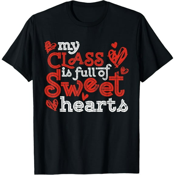Sweet Hearts Valentines Day Shirts Women Teacher Funny Gift T-Shirt Shirts