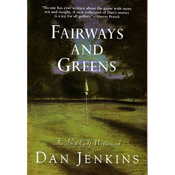 Pre-Owned Fairways and Greens (Paperback 9780385474269) by Mr. Dan Jenkins