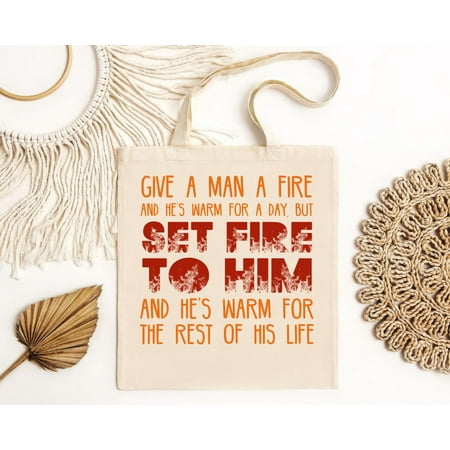 vintage Give a Man Fire and Hes Warm for a Day Terry Pratchett Discworld Quote Tote Bag-TH16294