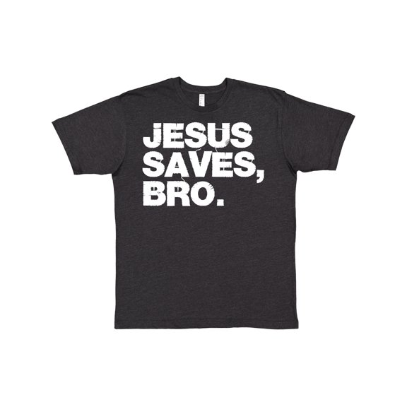 Inktastic Jesus Saves, Bro. T-Shirt