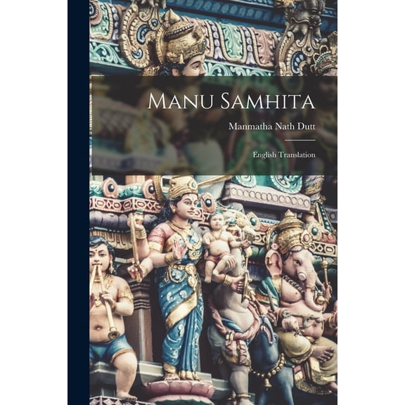 Manu Samhita: English Translation, (Paperback)