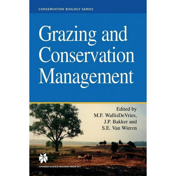 Conservation Biology Grazing and Conservation Management, Book 11, (Paperback)