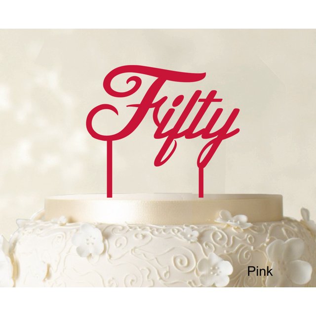 Fifty Custom Birthday Cake Topper Personalized Wedding Cake Topper Color Option Available 5-7 Inches Wide