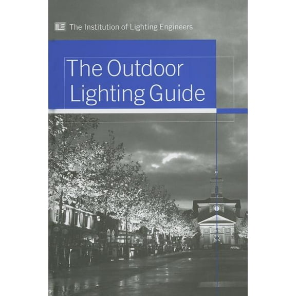 Outdoor Lighting Guide, (Hardcover)