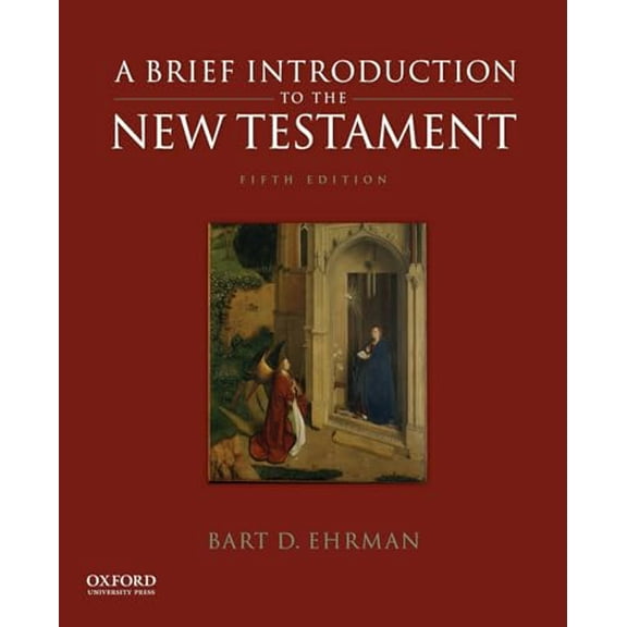 Pre-Owned Brief Introduction to the New Testament (Paperback) 0190089520 9780190089528