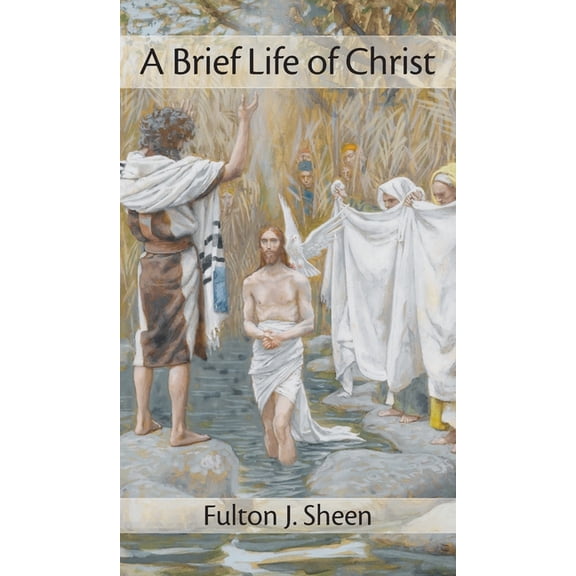 Brief Life of Christ, (Hardcover)