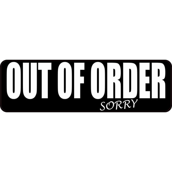 10in x 3in Out Of Order Sticker Vinyl Business Sign Door Decal S