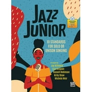 Jazz Junior : 10 Standards for Solo or Unison Singing, Book & Online Pdf/Audio (Paperback)
