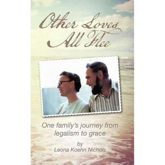 Other Loves All Flee (Hardcover)