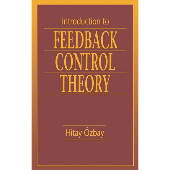 Introduction to Feedback Control Theory, (Hardcover)