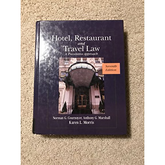 Pre-Owned Hotel, Restaurant, and Travel Law, 7th Edition (Hardcover) 1418051918 9781418051914