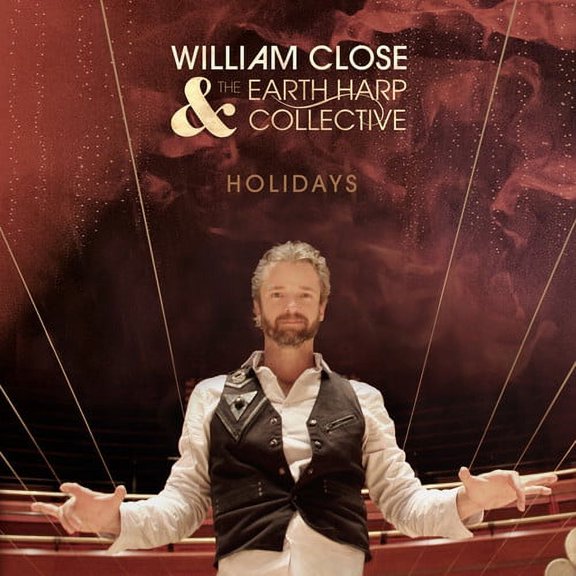 Willi Close & the Earth Harp Collective - Holidays - Music & Performance - CD