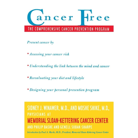 Cancer Free : The Comprehensive Cancer Prevention Program (Paperback)