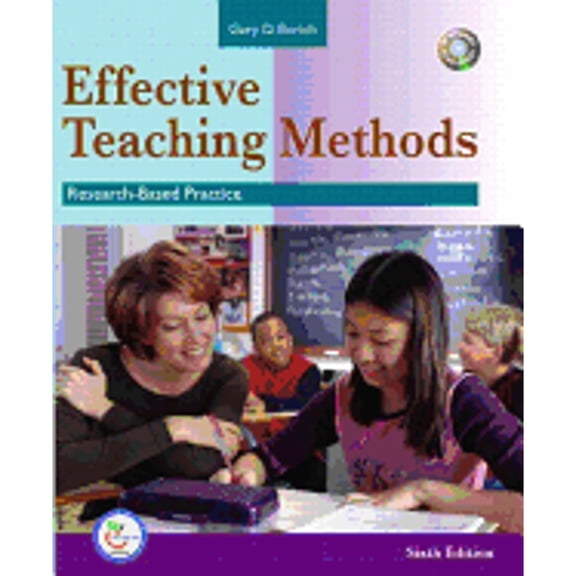 Effective Teaching Methods: Research-Based Practice (Paperback) 0131714961 9780131714960