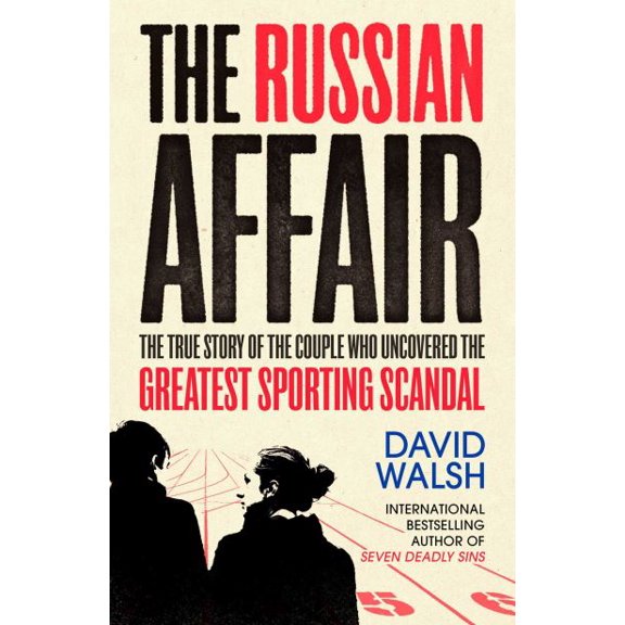 Pre-Owned The Russian Affair: The True Story of the Couple who Uncovered the Greatest Sporting Scandal (Paperback) 1471158187 9781471158186