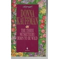 thumbnail image 1 of Pre-Owned The Three Musketeers: Born To Be Wild (Loveswept, No 771) (Unknown) 0553444700 9780553444704, 1 of 1