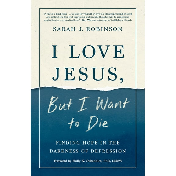 I Love Jesus, But I Want to Die: Finding Hope in the Darkness of Depression, (Paperback)