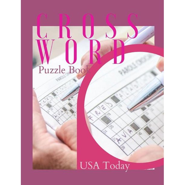 Crossword Puzzle Book USA Today: Crossword puzzle dictionary 2019 Puzzles & Trivia Challenges Specially Designed to Keep Your Brain Young. (Paperback)