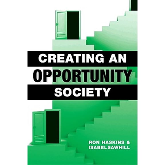 Pre-Owned Creating an Opportunity Society (Paperback)