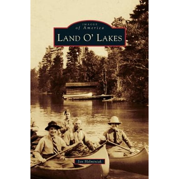Land O' Lakes (Hardcover)