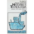 thumbnail image 1 of Libro Historia De La Tecnologia. T. 02: Desde 1750 Hasta 1900 I. Tapa Blanda, Autor T. K. Derry, Editorial Siglo Xxi Editores, 1 of 1
