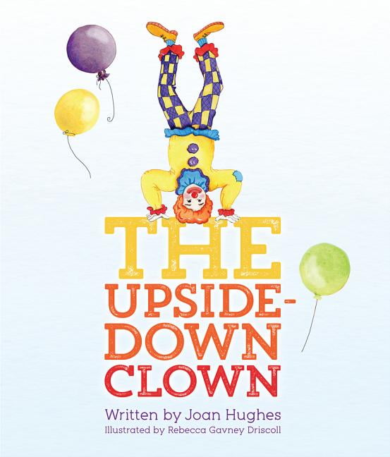 The UpsideDown Clown (Hardcover)