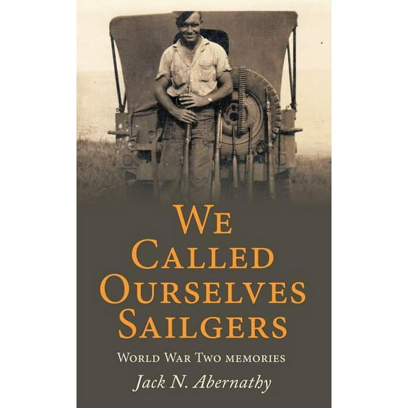 We Called Ourselves Sailgers