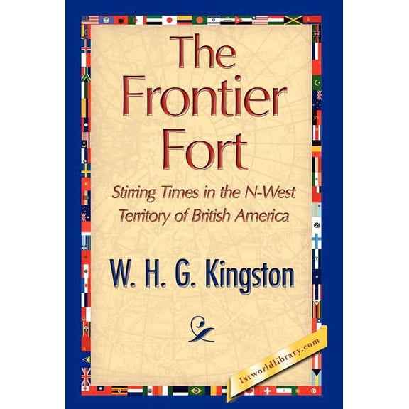 The Frontier Fort (Hardcover)