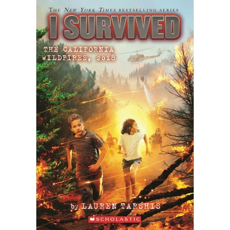 I Survived the California Wildfires  2018 (I Survived #20) (Paperback)
