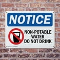 thumbnail image 4 of (2 Pack) Non-Potable Water Do Not Drink OSHA Notice Sign 18 Inch X 12 Inch Plastic Sign, Weather Resistant, UV Protected for Workplace, Business, and Construction Site, Made in the USA, 4 of 8