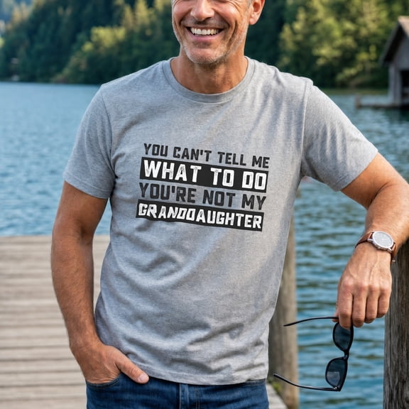 Jollimate You Can't Tell Me What To Do Shirt, Funny Grandpa T-Shirt, New Grandpa Gift, Gift For Dad
