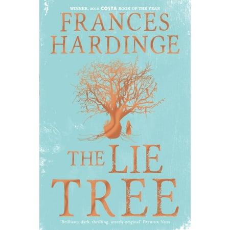 The Lie Tree Special Edition: Costa Book of the Year 2015 (The Best Of Life Subscribers Special Edition)
