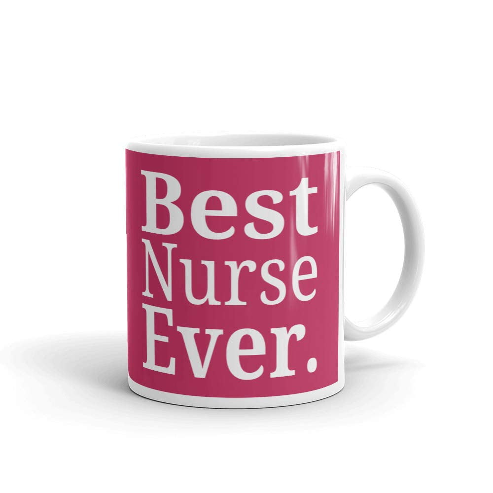Best Nurse Ever School Registered Coffee Tea Ceramic Mug Office Work