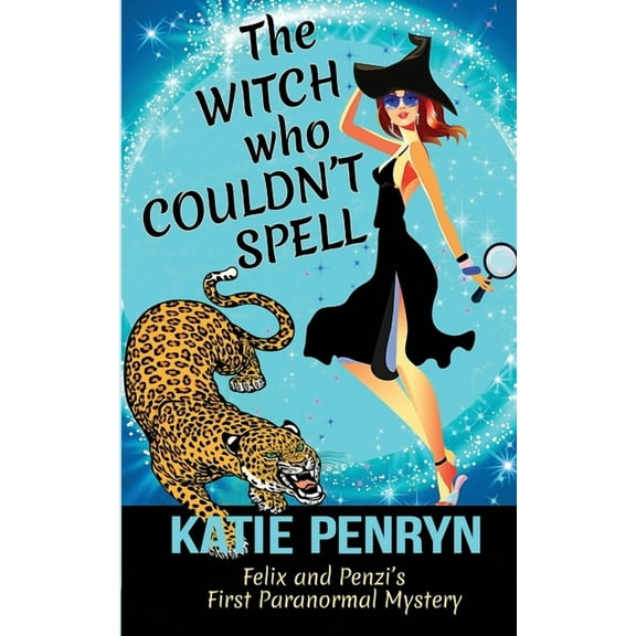 French Country Murders The Witch who Couldn't Spell: Felix and Penzi's First Paranormal Mystery, Book 1, (Paperback)